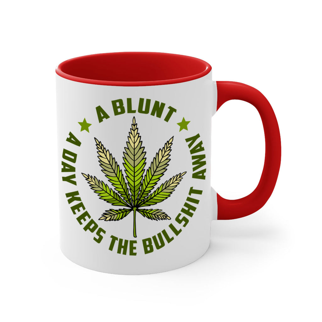 a blut a day keeps the BS away 5#- marijuana-Mug / Coffee Cup