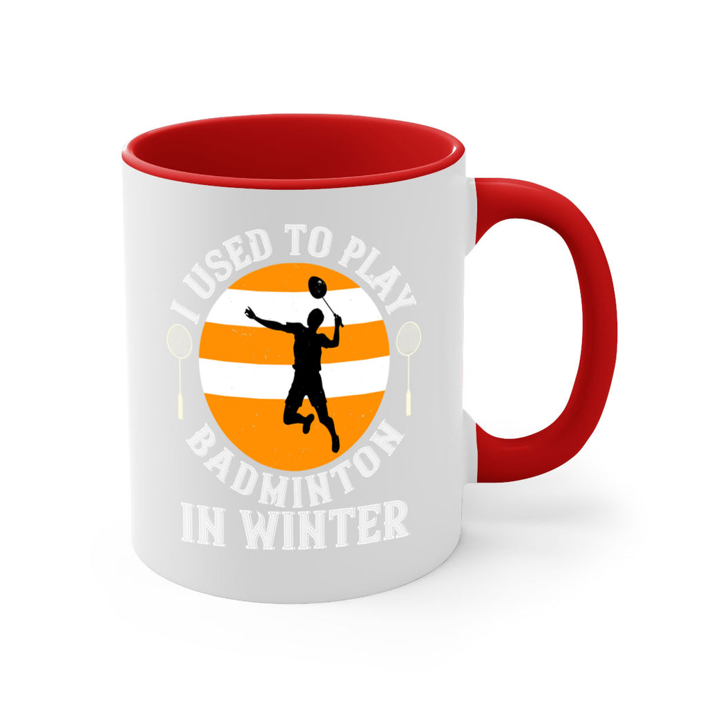 badmintonI used to playin winter 2333#- badminton-Mug / Coffee Cup