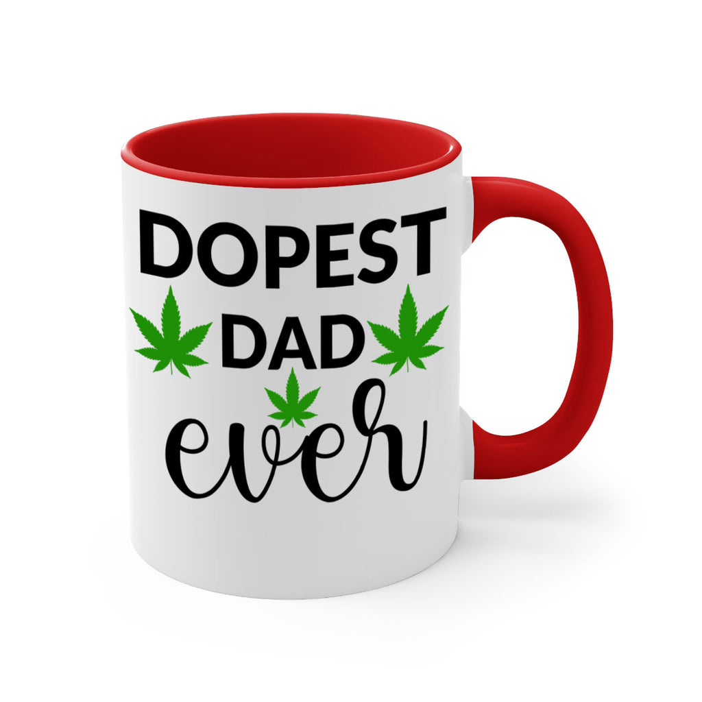 dopest dad ever 79#- marijuana-Mug / Coffee Cup