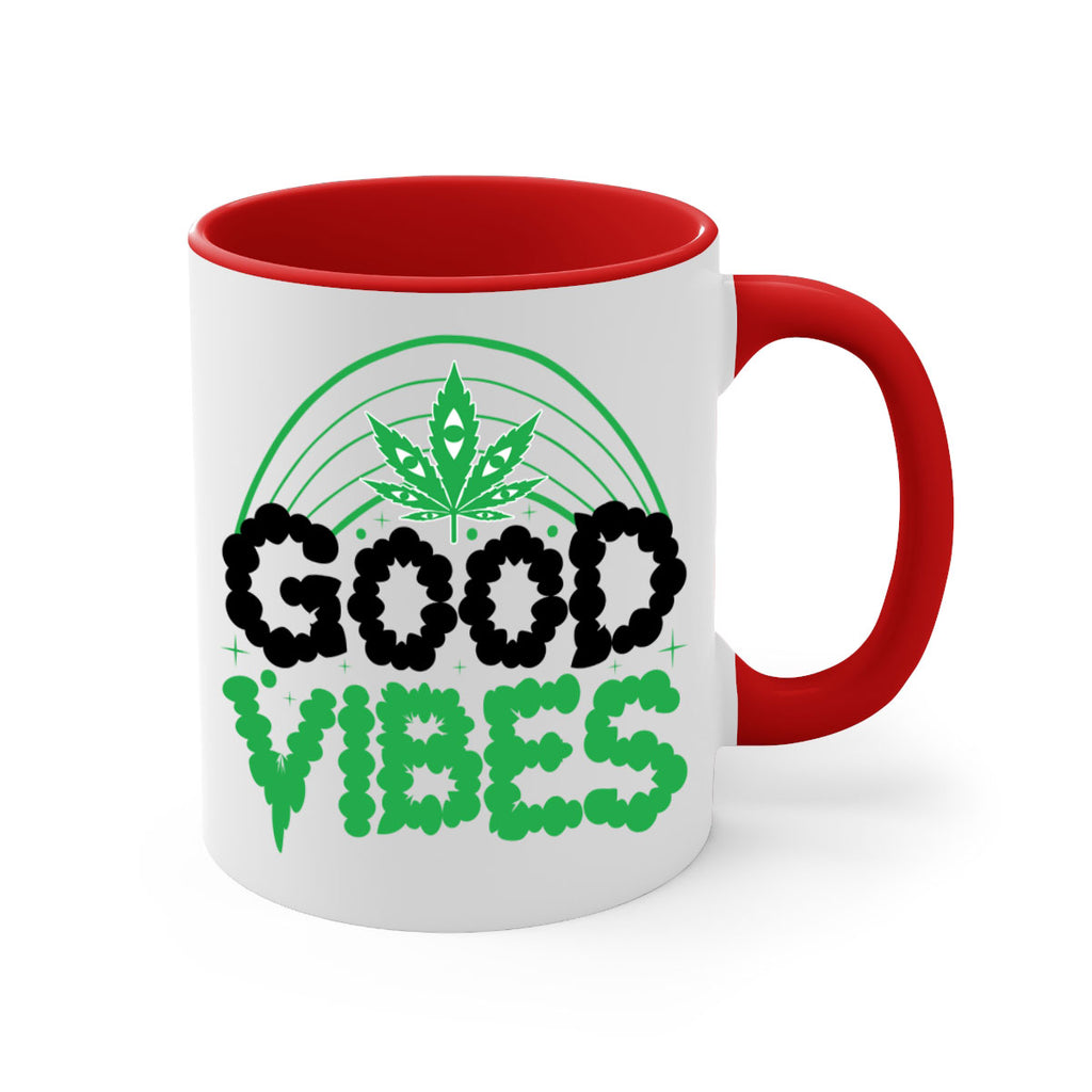 good vibes 93#- marijuana-Mug / Coffee Cup