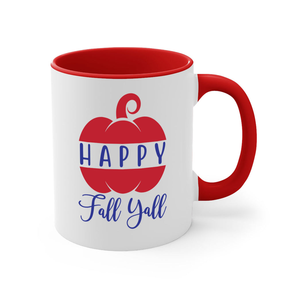 happy fall yall 232#- fall-Mug / Coffee Cup