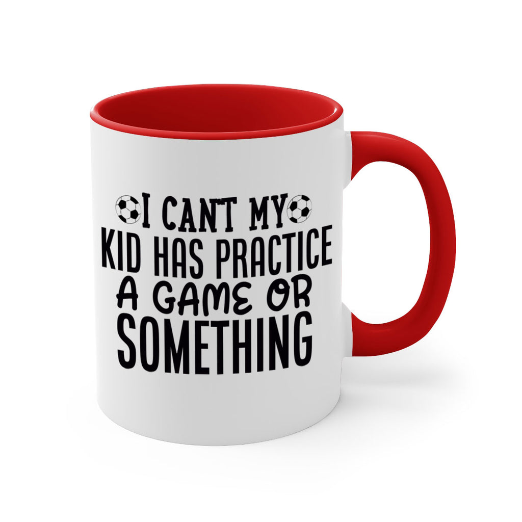 i cant my kid has practice a game or something 2283#- softball-Mug / Coffee Cup