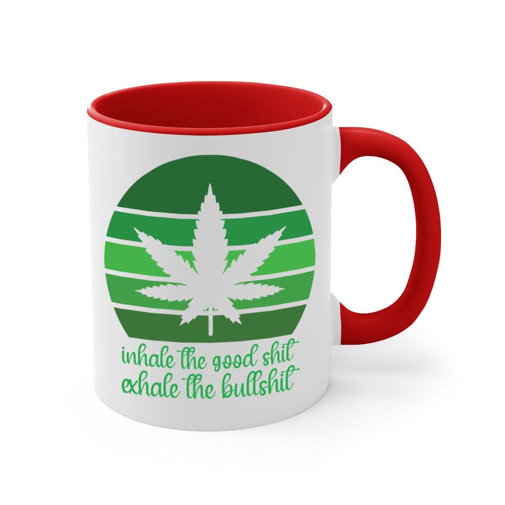 inhale the good stuff 151#- marijuana-Mug / Coffee Cup