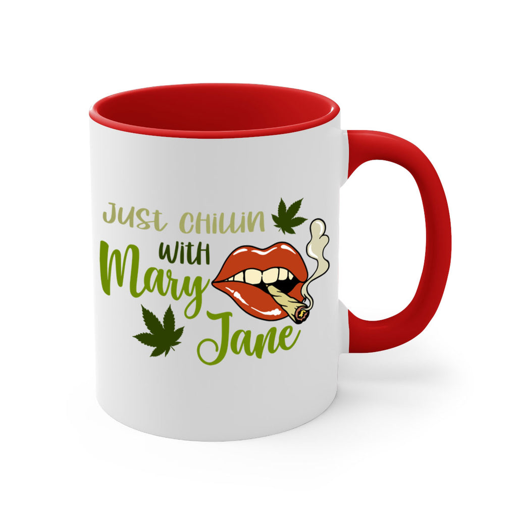 just chillin with mary jane 167#- marijuana-Mug / Coffee Cup