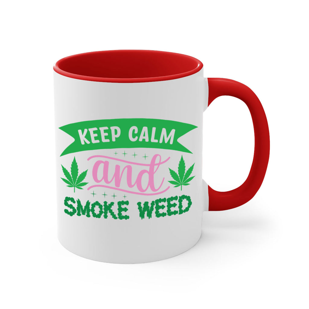 keep calm and smoke weed 170#- marijuana-Mug / Coffee Cup