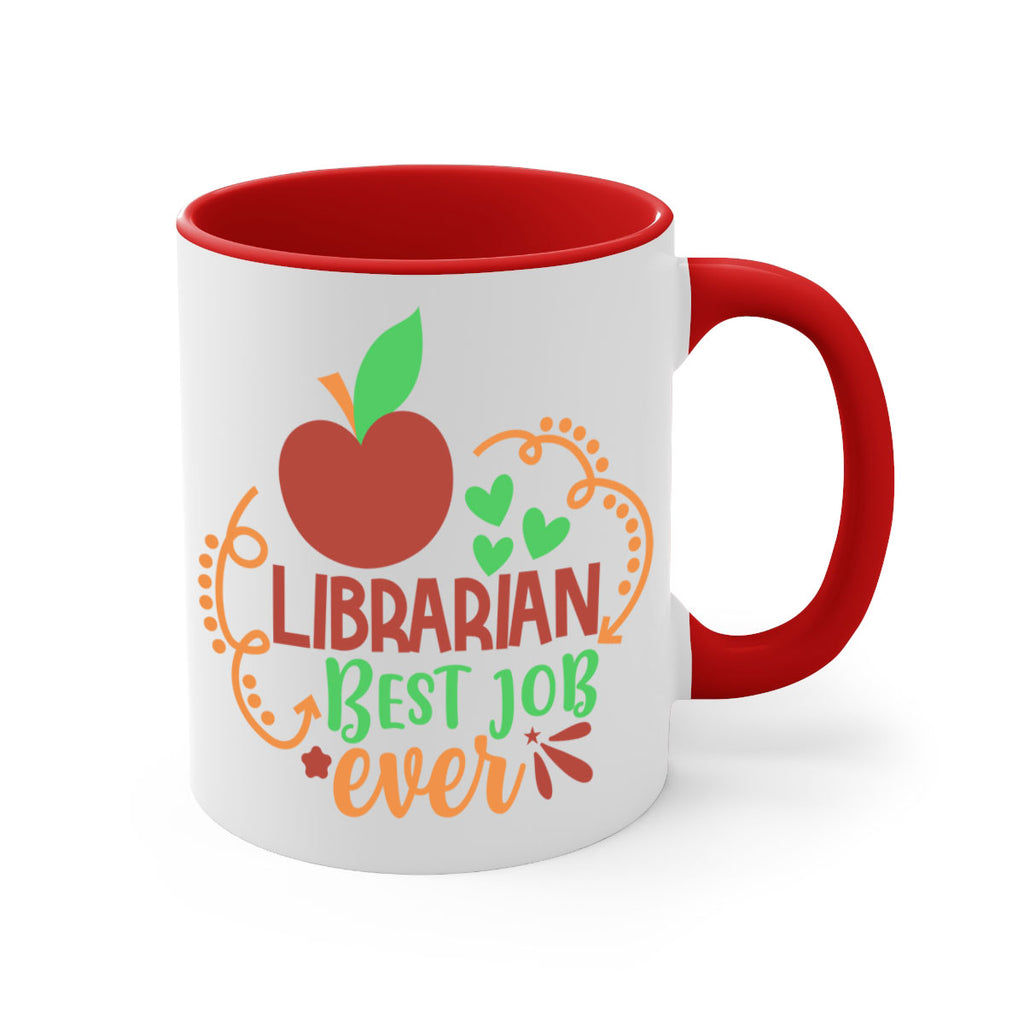 librarian best job ever 1#- librarian-Mug / Coffee Cup