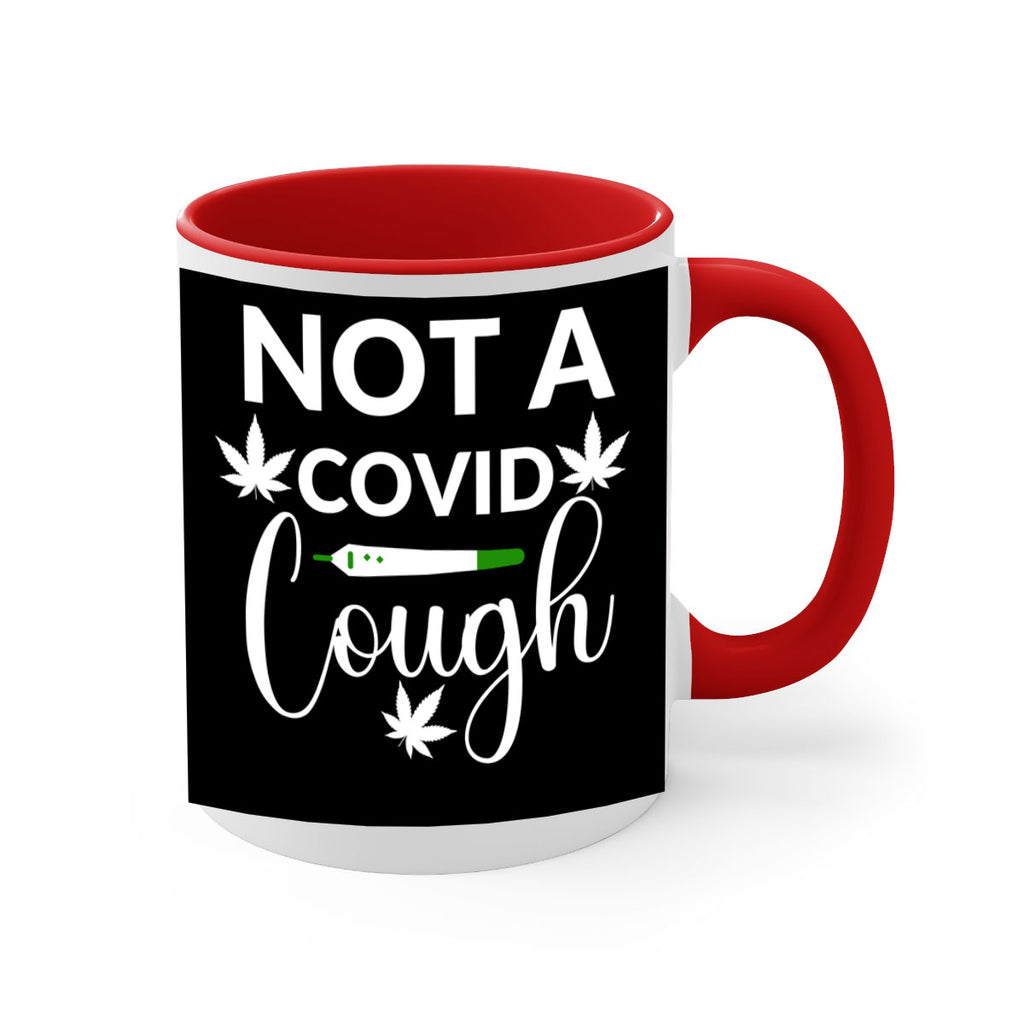 not a covid cough 212#- marijuana-Mug / Coffee Cup