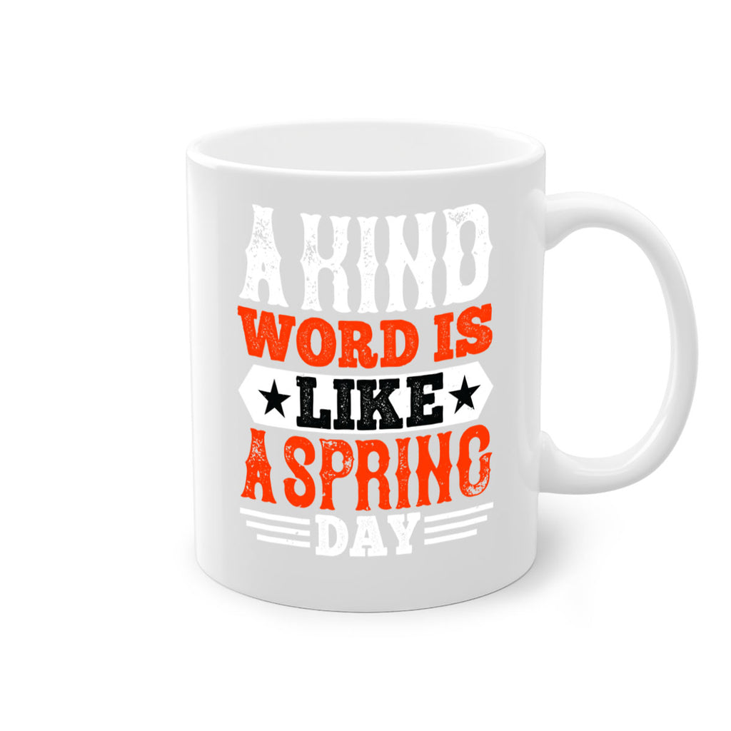 A kind word is like a spring day 2362#- basketball-Mug / Coffee Cup