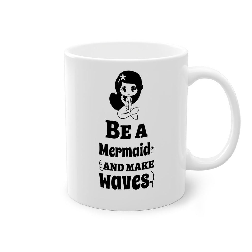 Be a Mermaid and make 52#- mermaid-Mug / Coffee Cup