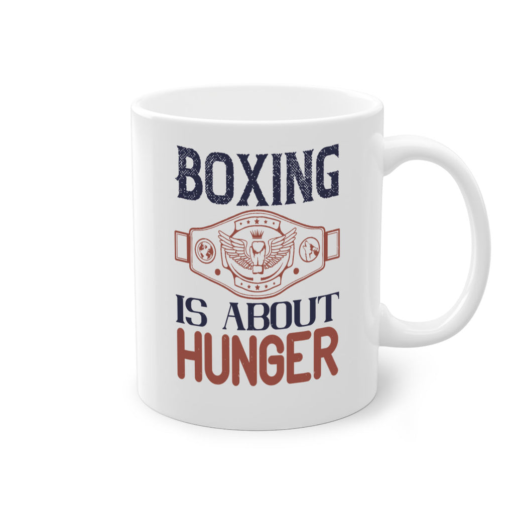 Boxing is about hunger 1669#- boxing-Mug / Coffee Cup