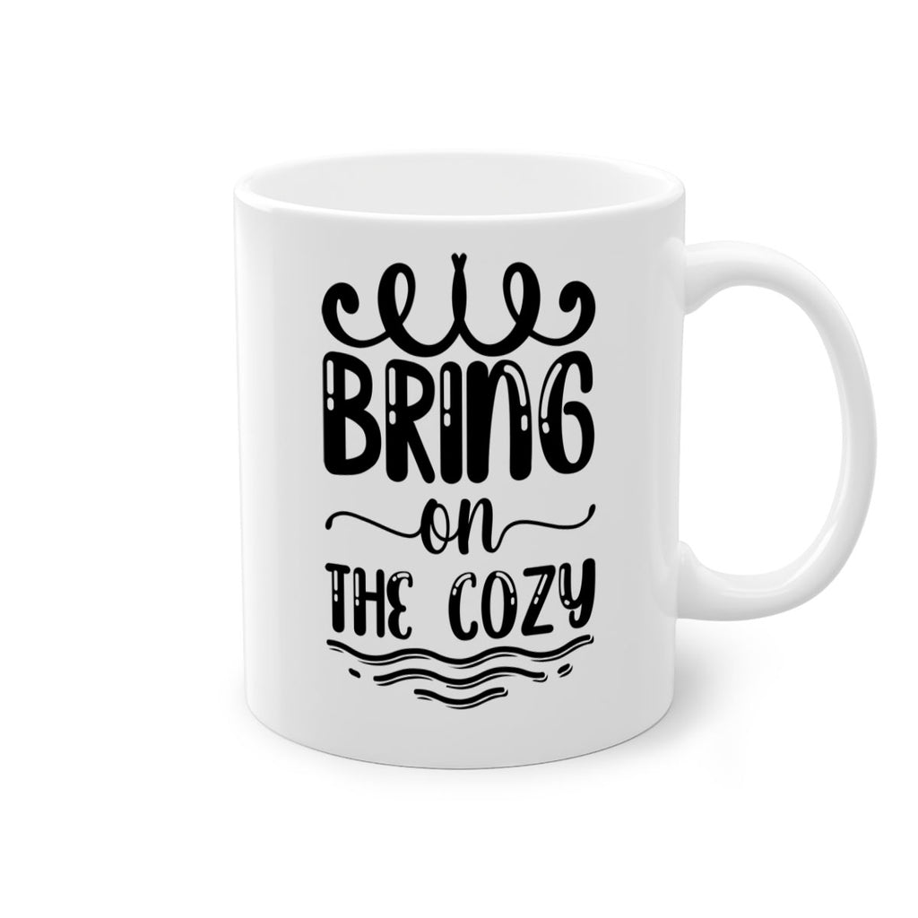 Bring on the Cozy 26#- winter-Mug / Coffee Cup