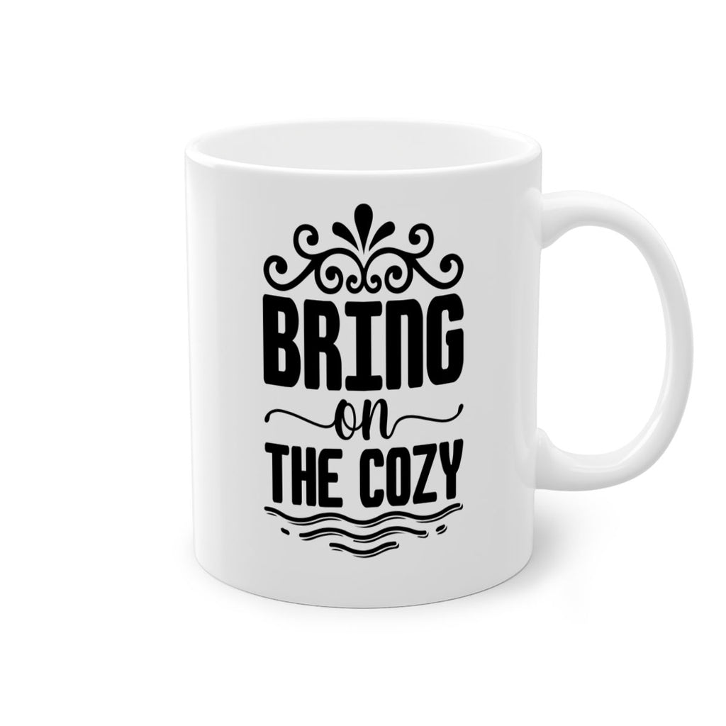 Bring on the Cozy 27#- winter-Mug / Coffee Cup