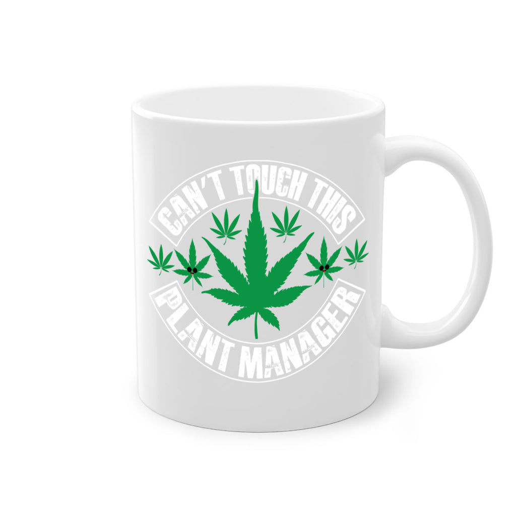 Cant touch this plant manager 56#- marijuana-Mug / Coffee Cup