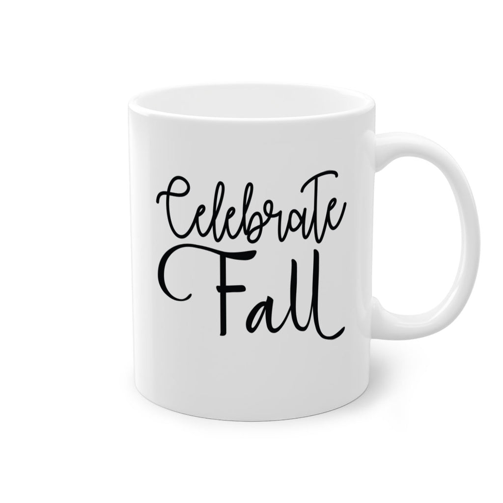 Celebrate Fall 60#- fall-Mug / Coffee Cup