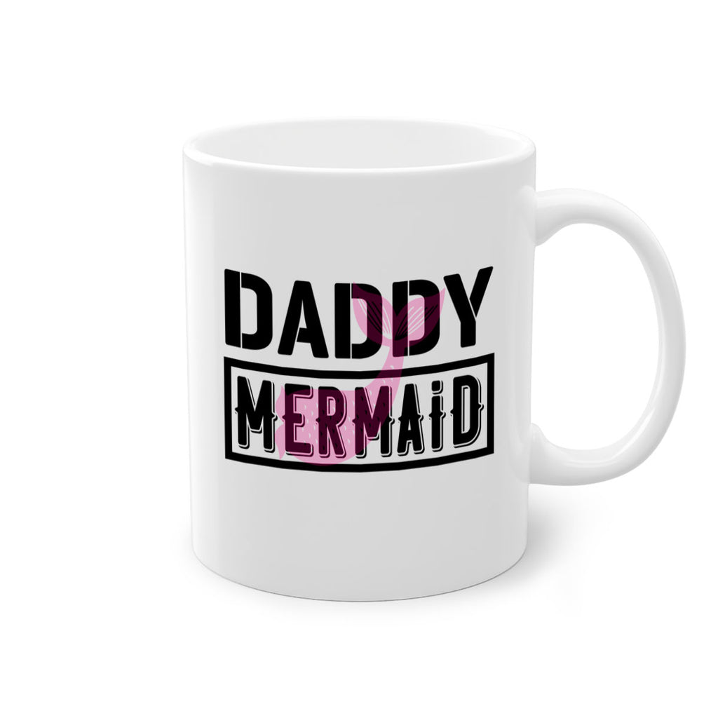 Daddy mermaid 112#- mermaid-Mug / Coffee Cup