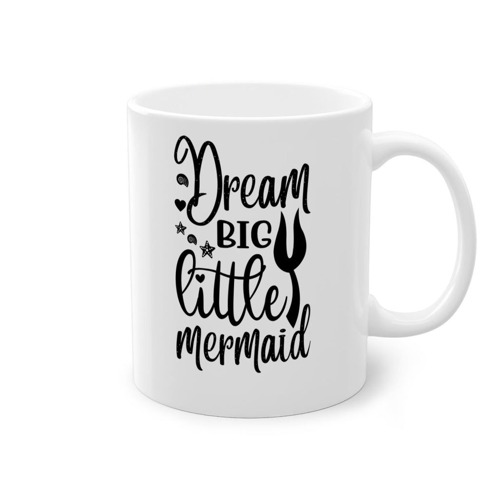 Dream big little mermaid 136#- mermaid-Mug / Coffee Cup