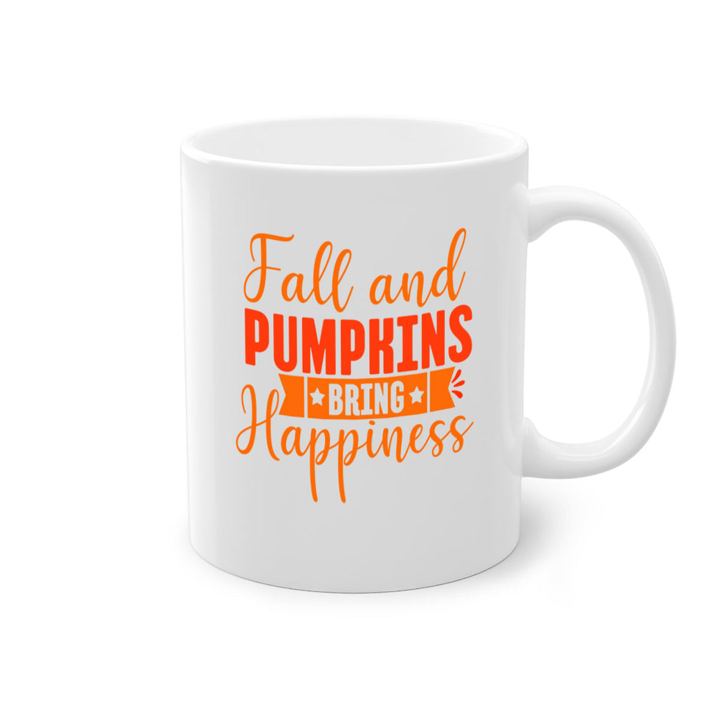 Fall And Pumpkins Bring Happiness Design 84#- fall-Mug / Coffee Cup