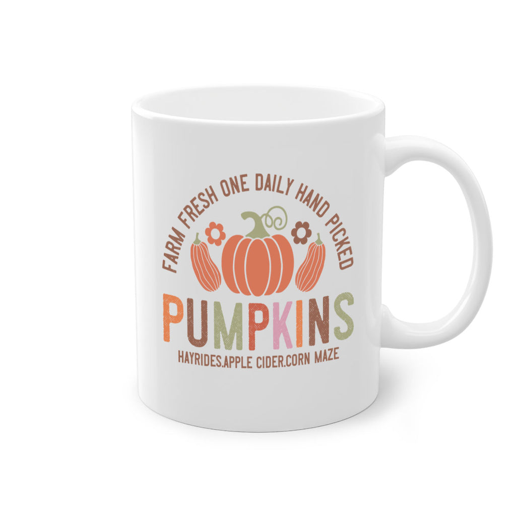 Farm Fresh One Daily Hand Picked Pumpkins Hayrides Apple Cider Corn Maze 172#- fall-Mug / Coffee Cup