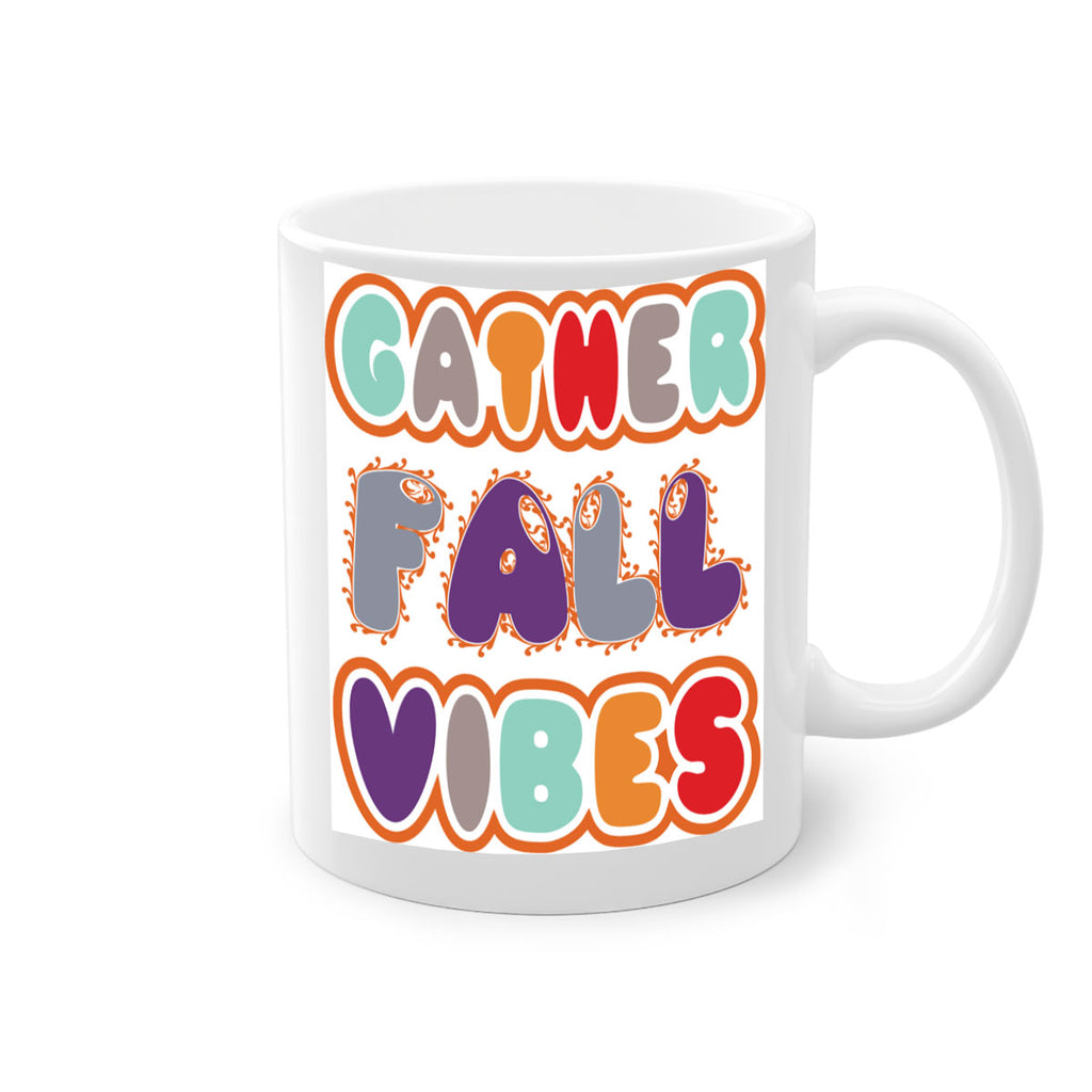 GatherFallVibesdesign 190#- fall-Mug / Coffee Cup