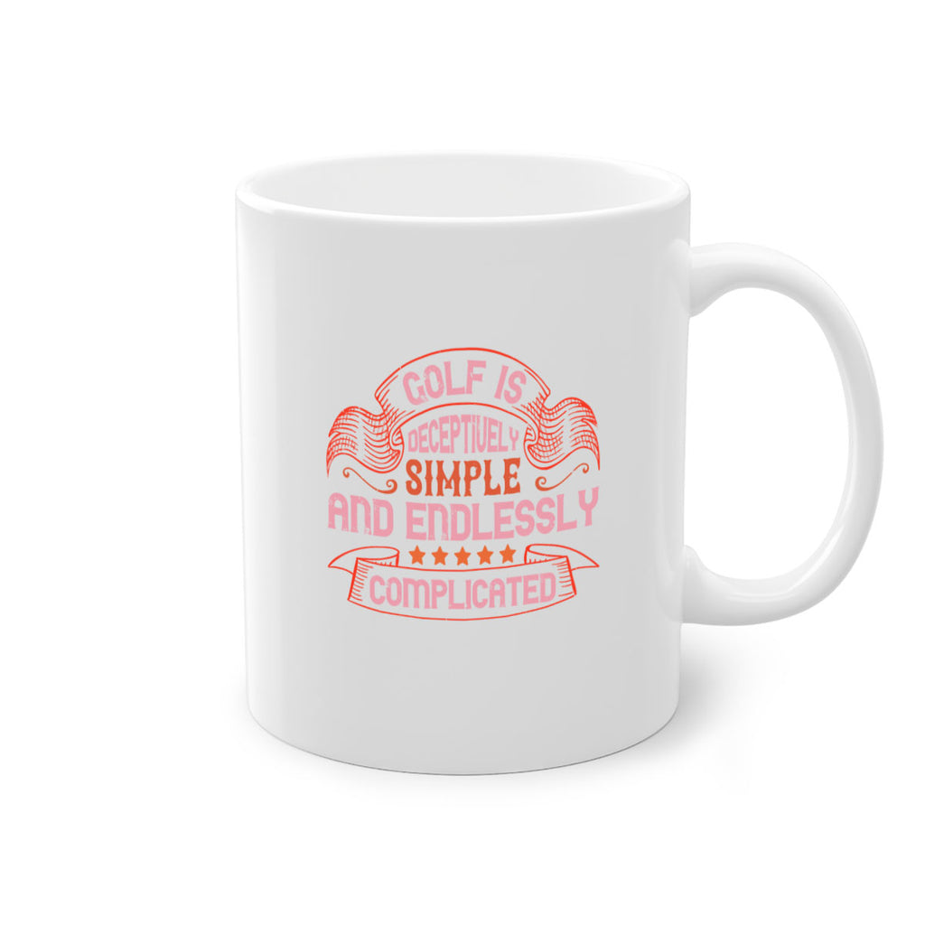 Golf is deceptively simple and endlessly complicated 2267#- golf-Mug / Coffee Cup