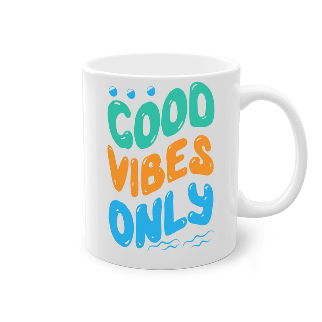 Good Vibes Only Design 200#- mermaid-Mug / Coffee Cup