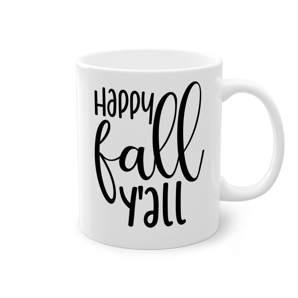 Happy Fall Y all 224#- fall-Mug / Coffee Cup