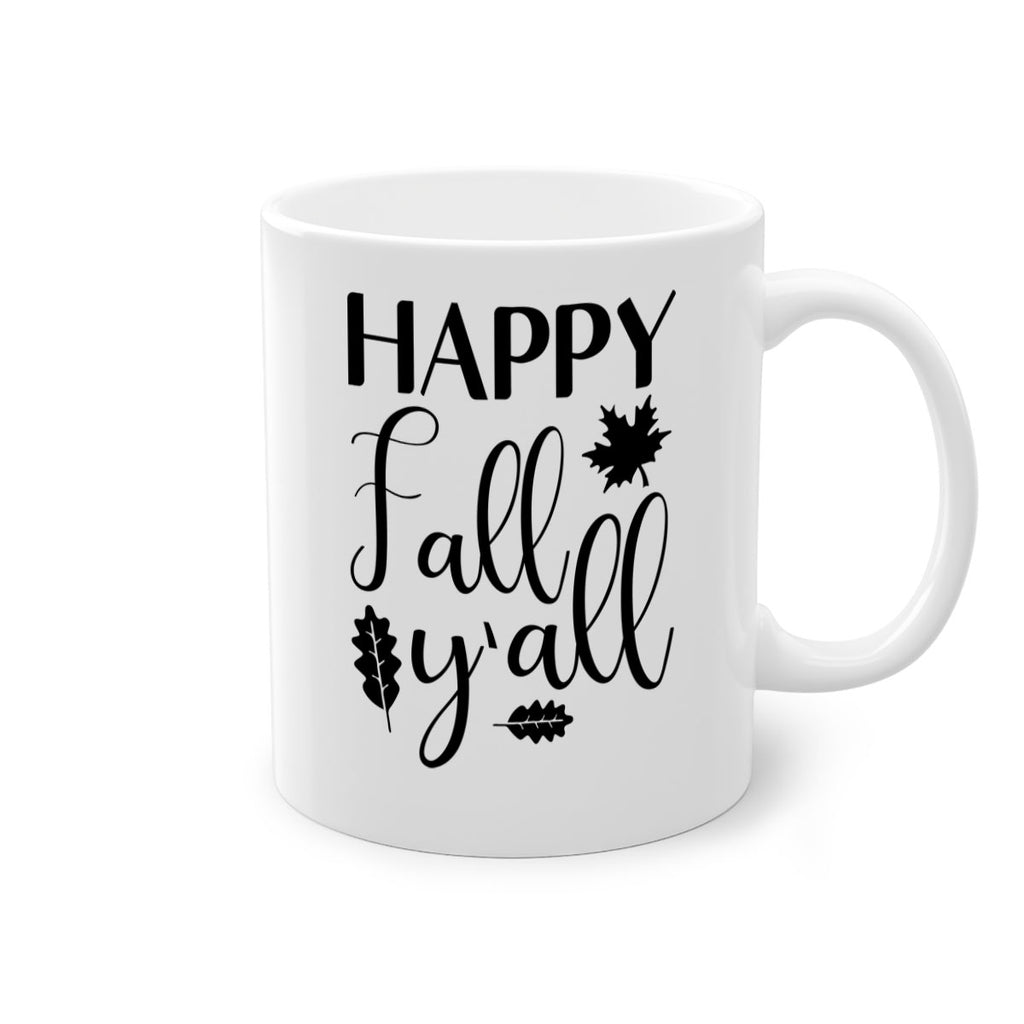 Happy Fall Y all 225#- fall-Mug / Coffee Cup