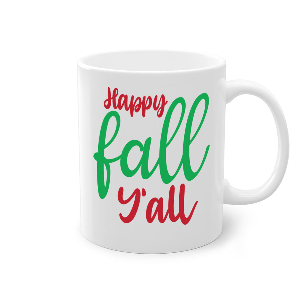 Happy Fall Y all 226#- fall-Mug / Coffee Cup