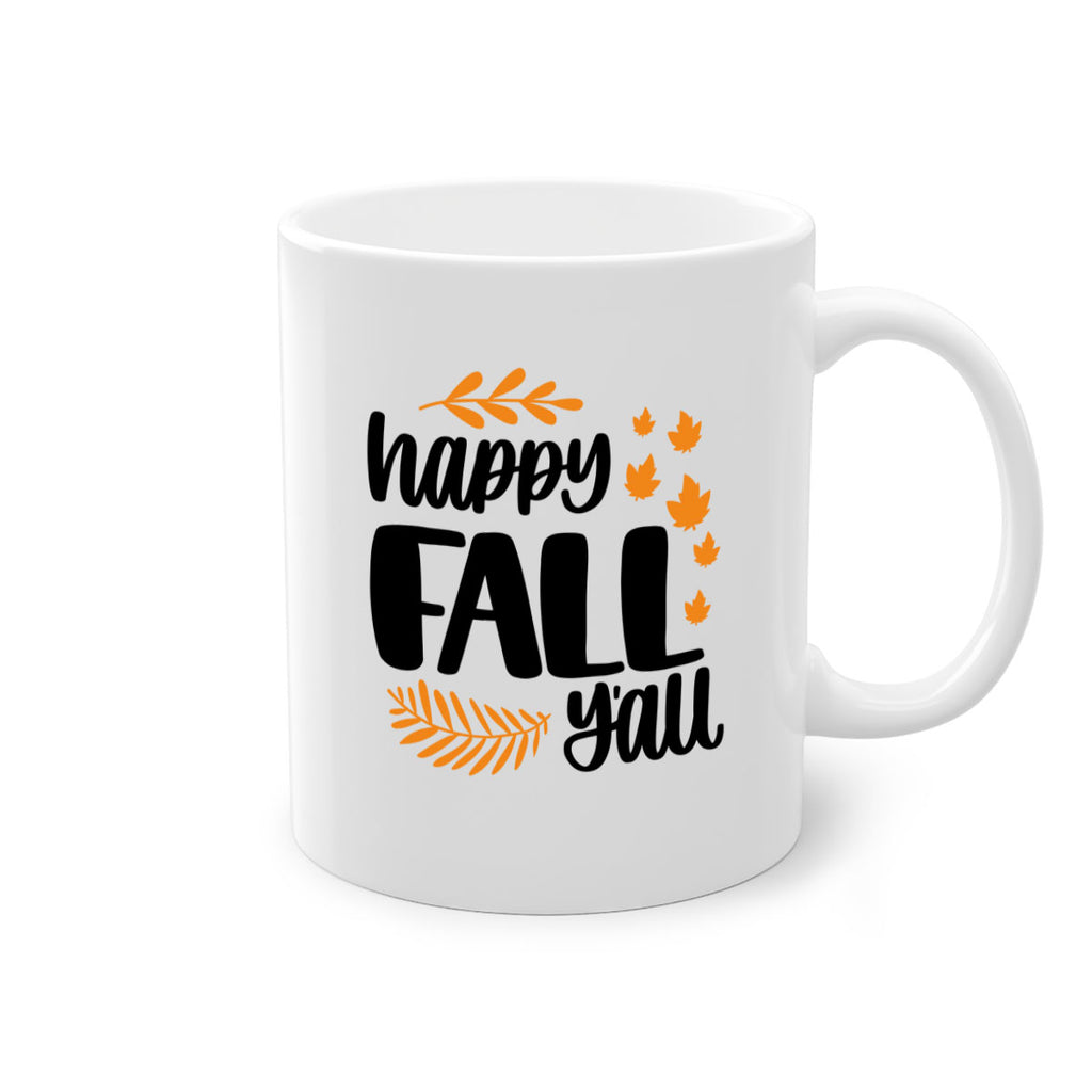 Happy Fall Yall 490#- fall-Mug / Coffee Cup