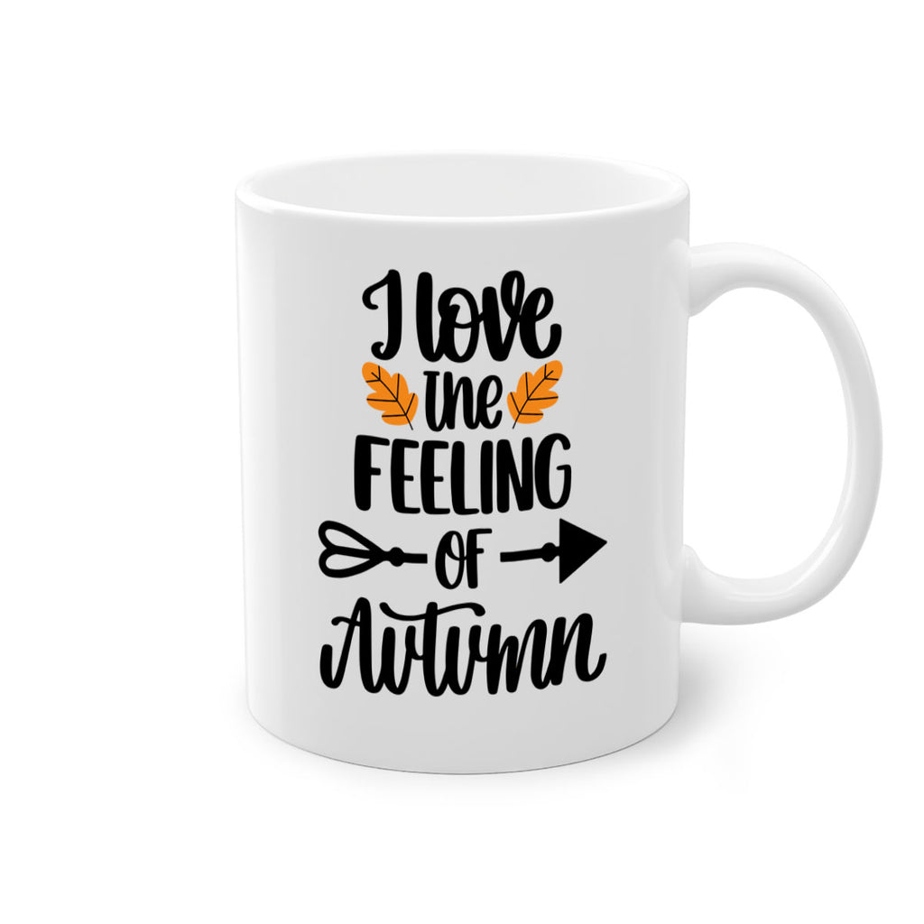 I Love The Feeling Of Autumn 499#- fall-Mug / Coffee Cup