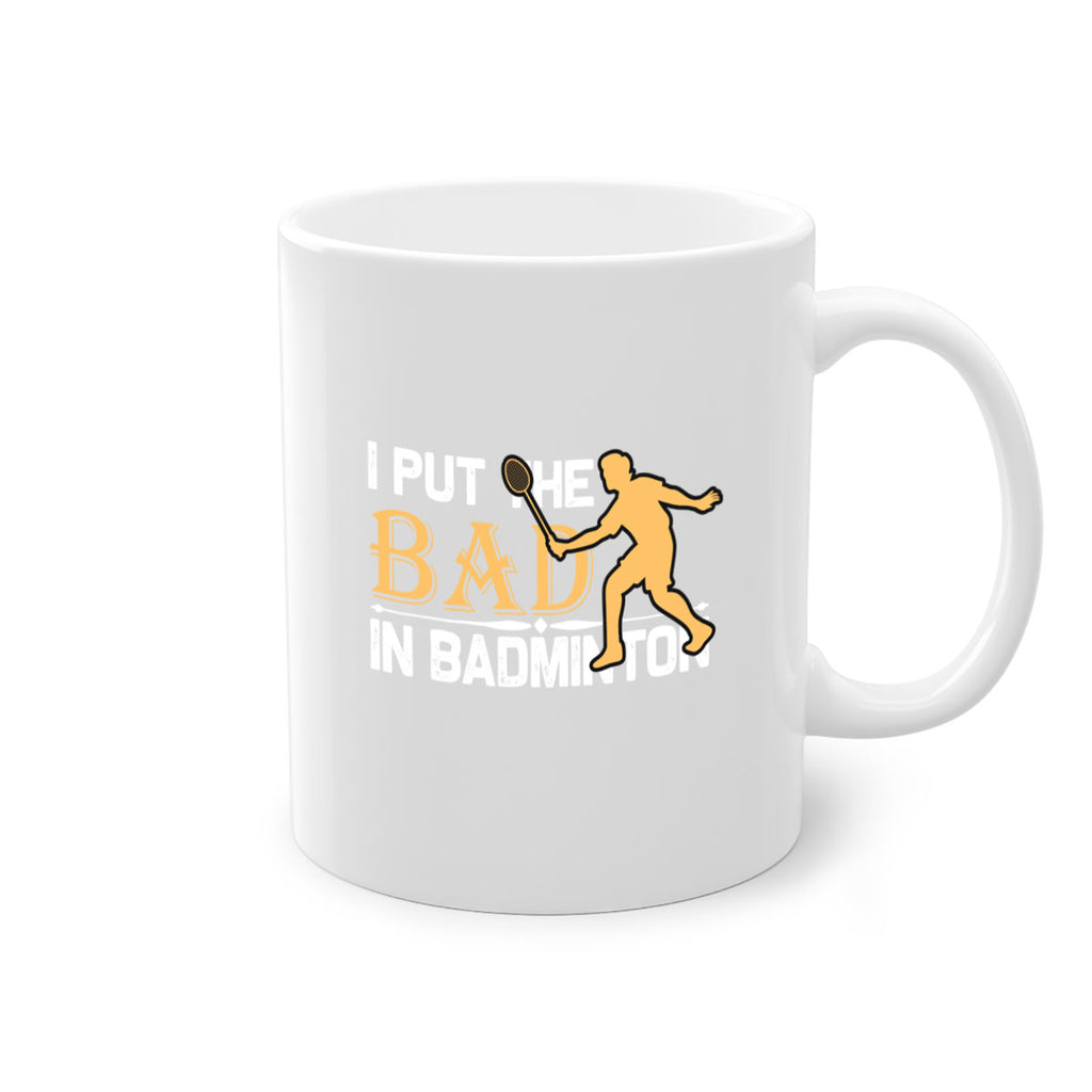 I put 1096#- badminton-Mug / Coffee Cup