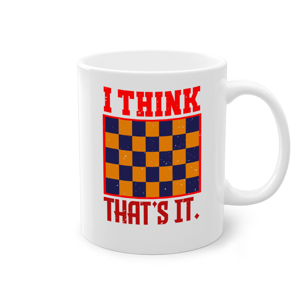 I think thats it 43#- chess-Mug / Coffee Cup