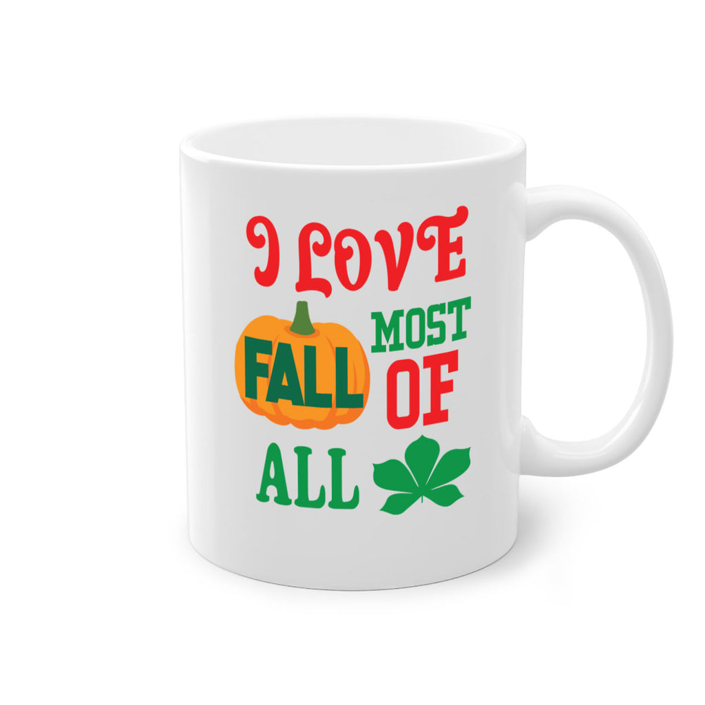ILOVEFALLMOSTof 346#- fall-Mug / Coffee Cup