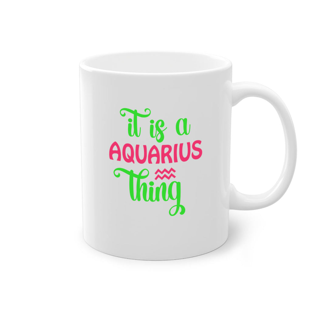 It is a aquarius thing 252#- zodiac-Mug / Coffee Cup