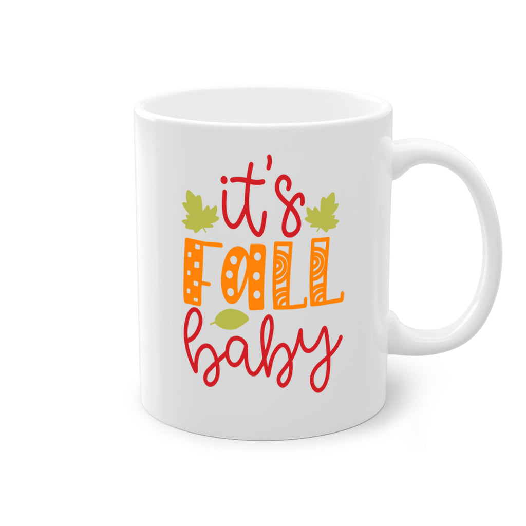 It s Fall Baby 360#- fall-Mug / Coffee Cup