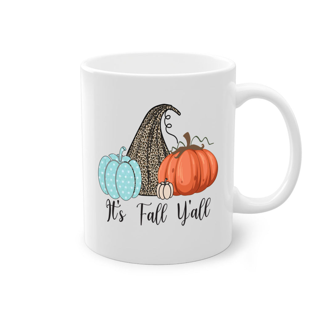 It s Fall Y all Pumpkin 363#- fall-Mug / Coffee Cup