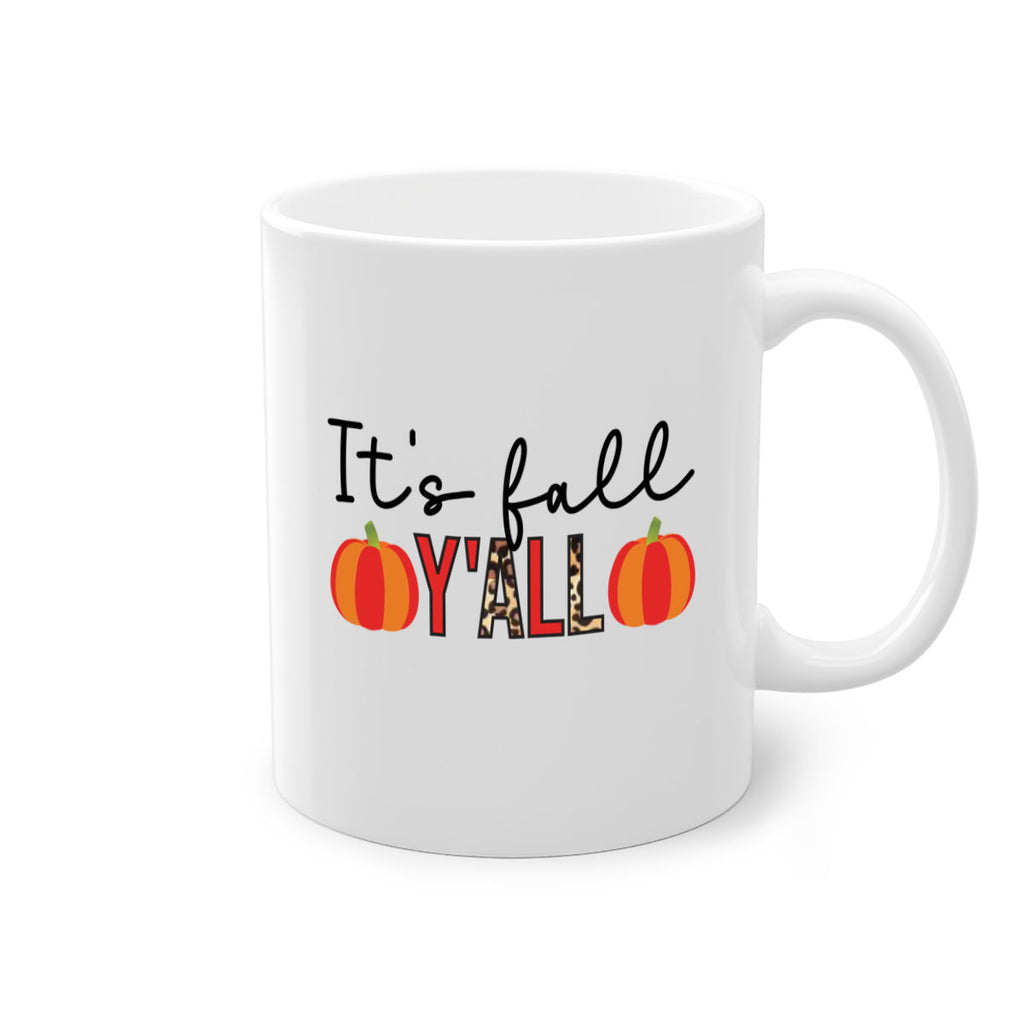 It s fall y all 364#- fall-Mug / Coffee Cup