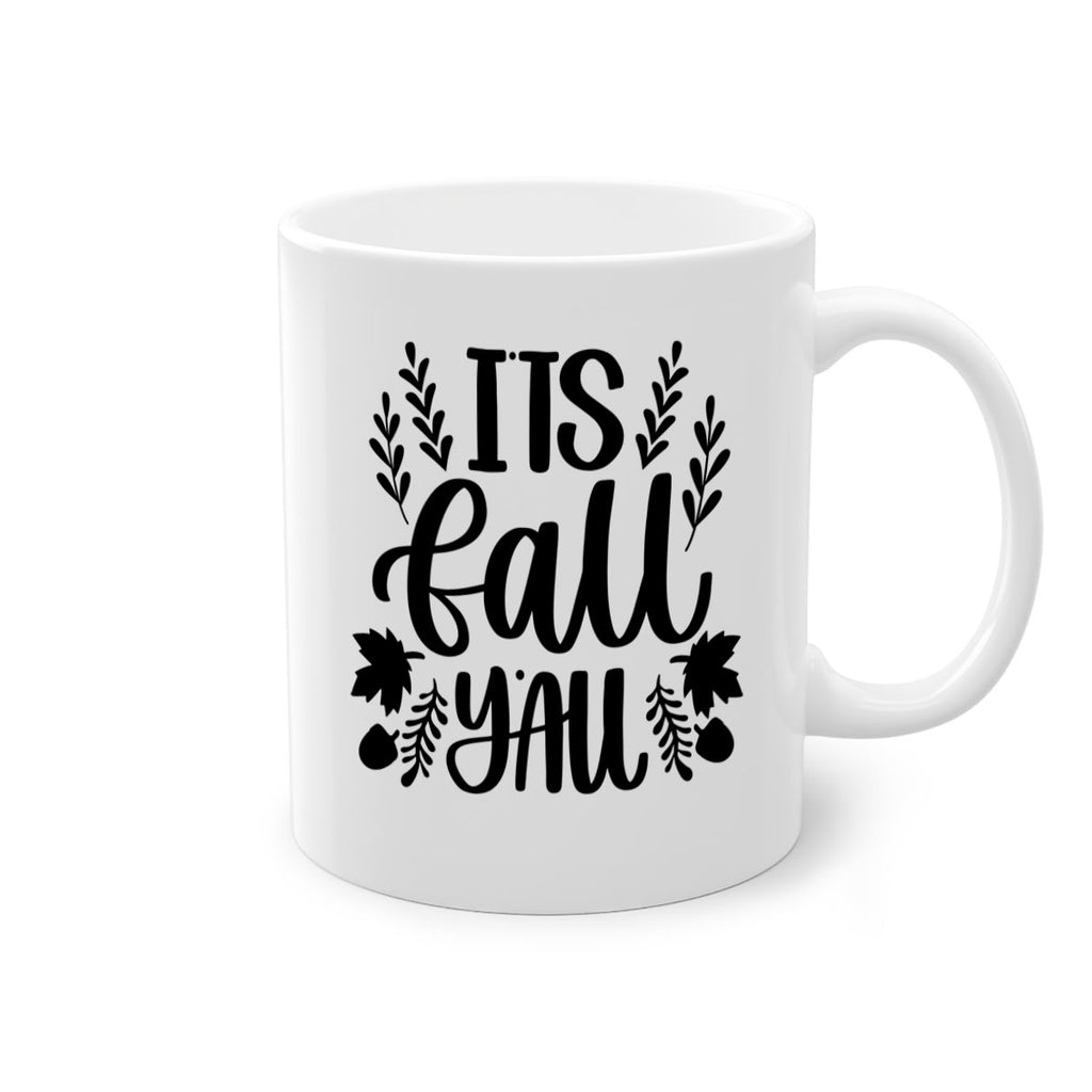 Its Fall Yall 500#- fall-Mug / Coffee Cup