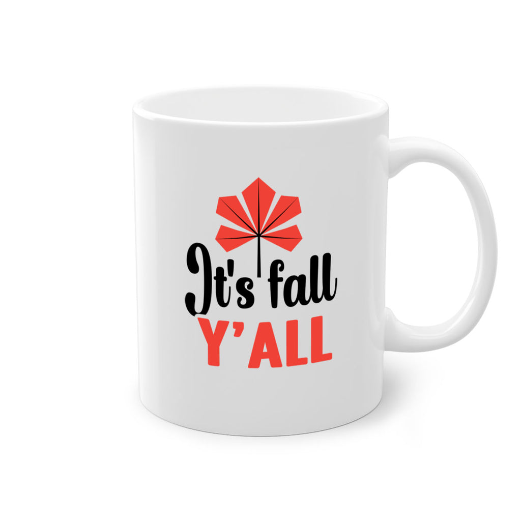 Its fall yall 373#- fall-Mug / Coffee Cup