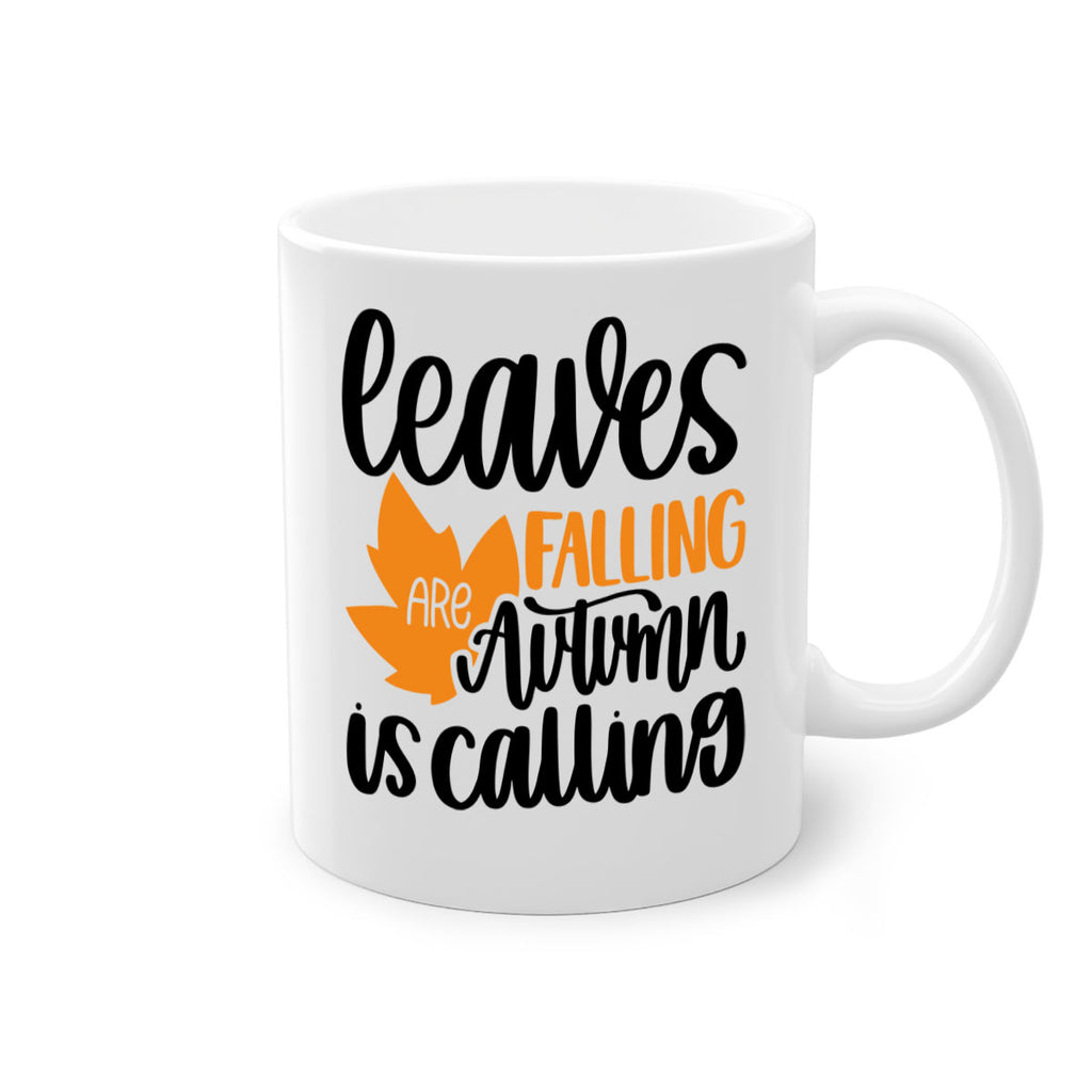 Leaves Are Falling Autumn Is Calling 502#- fall-Mug / Coffee Cup