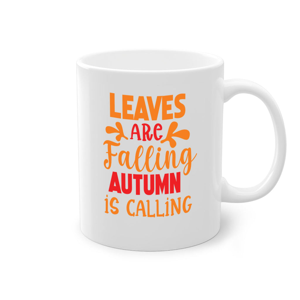 LeavesAreFallingAutumnis 394#- fall-Mug / Coffee Cup