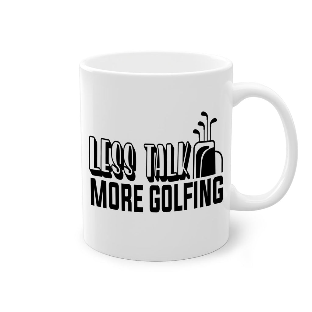 Less talk more golfing 952#- golf-Mug / Coffee Cup