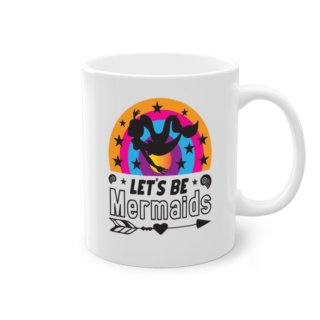 Lets be mermaids 300#- mermaid-Mug / Coffee Cup