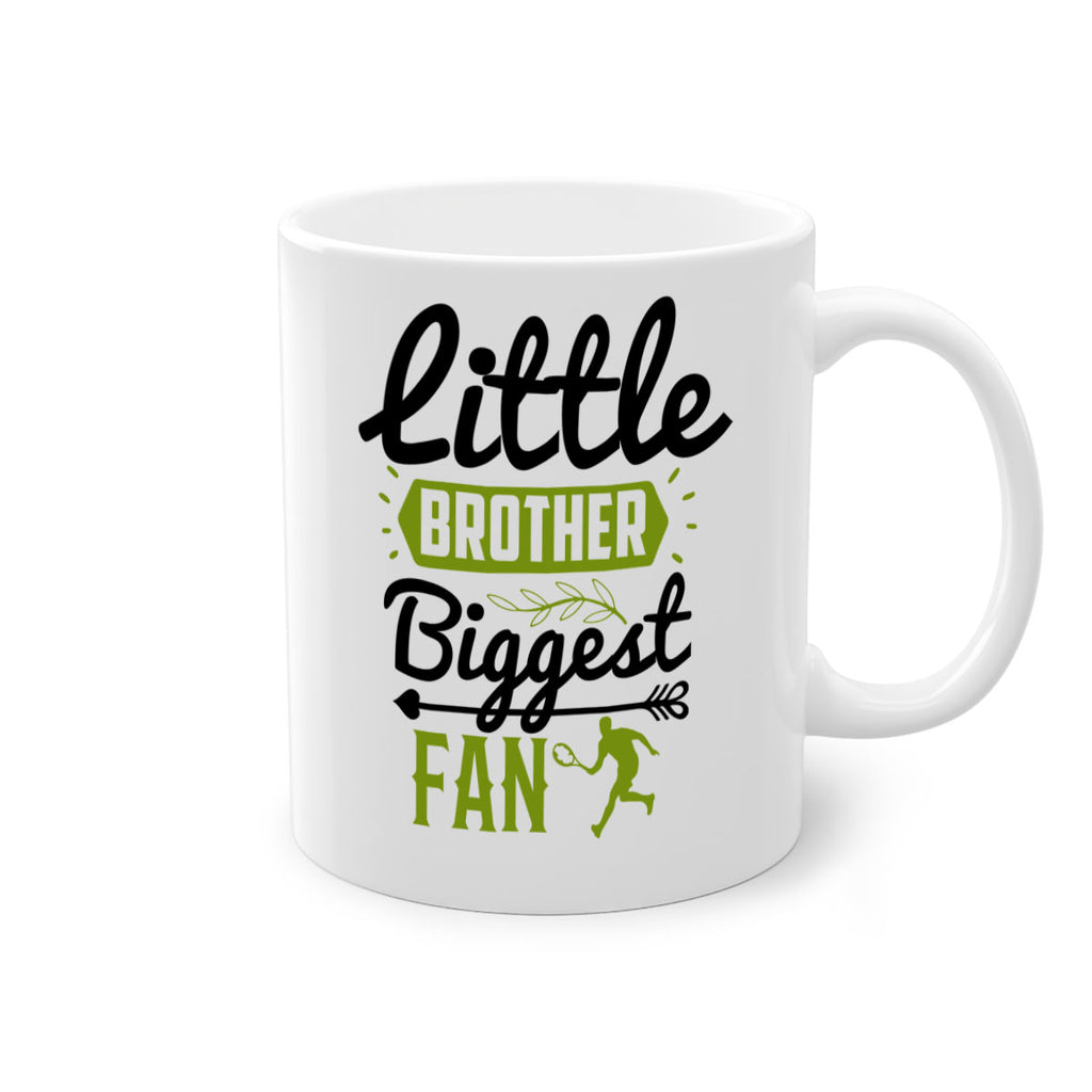 Little Brother Biggest Fan 892#- tennis-Mug / Coffee Cup