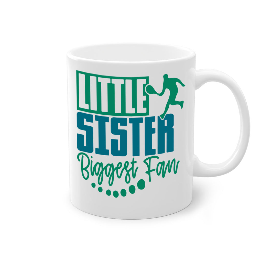 Little Sister Biggest Fan 859#- tennis-Mug / Coffee Cup