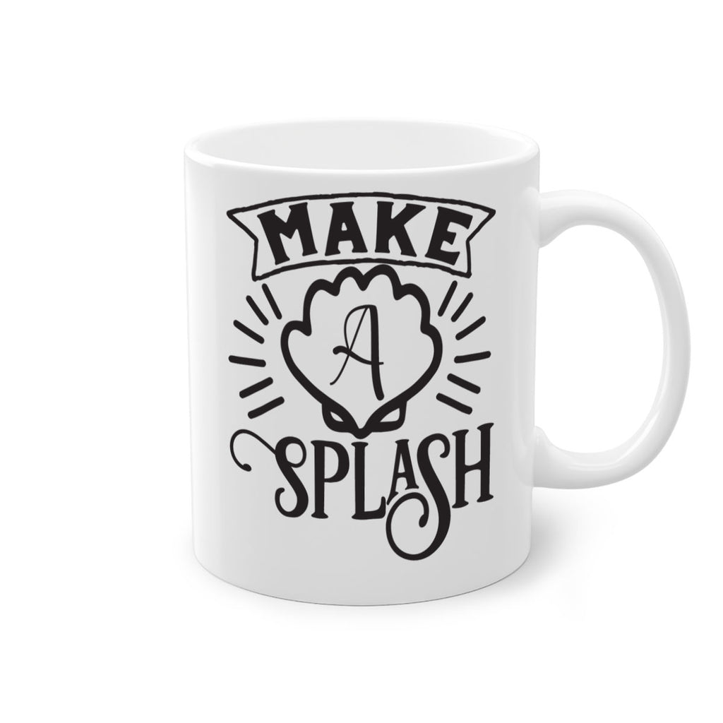 Make a splash 312#- mermaid-Mug / Coffee Cup