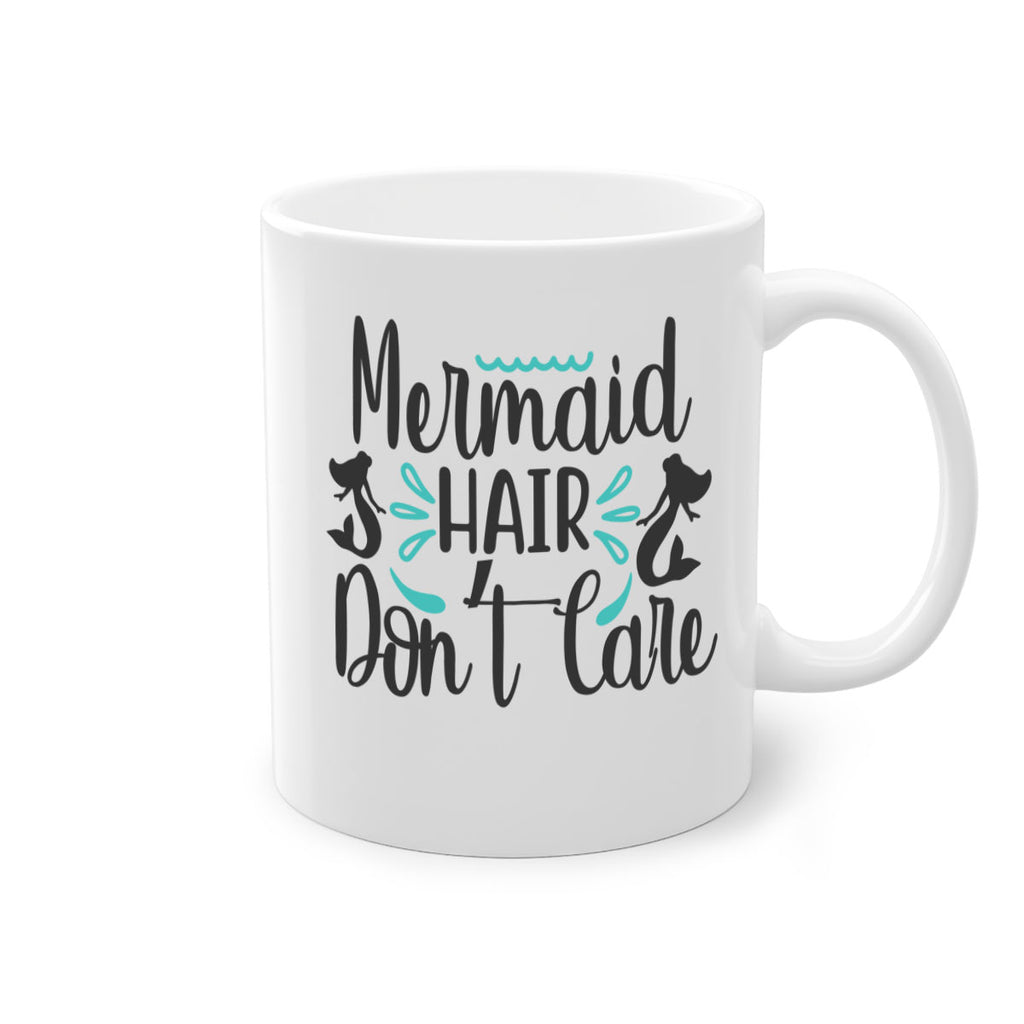 Mermaid Hair Don’t Care 359#- mermaid-Mug / Coffee Cup