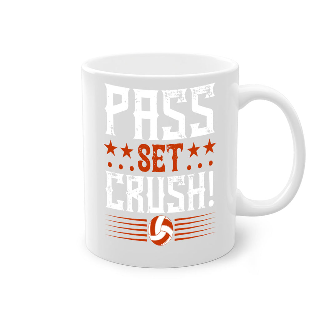Pass…Set…CRUSH Style 588#- volleyball-Mug / Coffee Cup