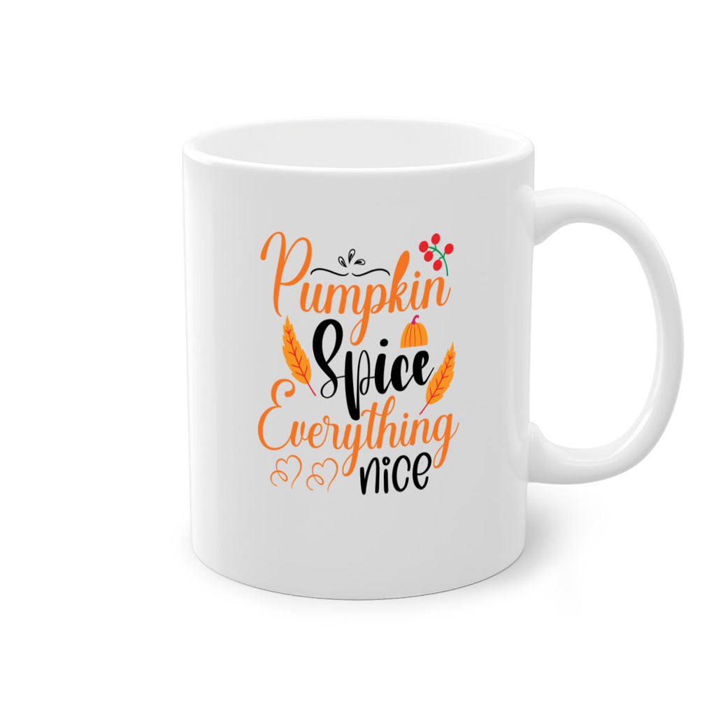 Pumpkin Spice Everything Nice 543#- fall-Mug / Coffee Cup