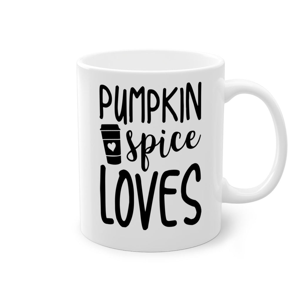 Pumpkin Spice Loves 555#- fall-Mug / Coffee Cup
